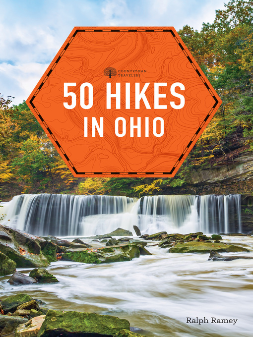 Title details for 50 Hikes in Ohio by Ralph Ramey - Available